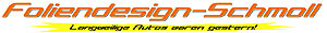 Foliendesign Schmoll (hier klicken) Foliendesign Schmoll (hier klicken)